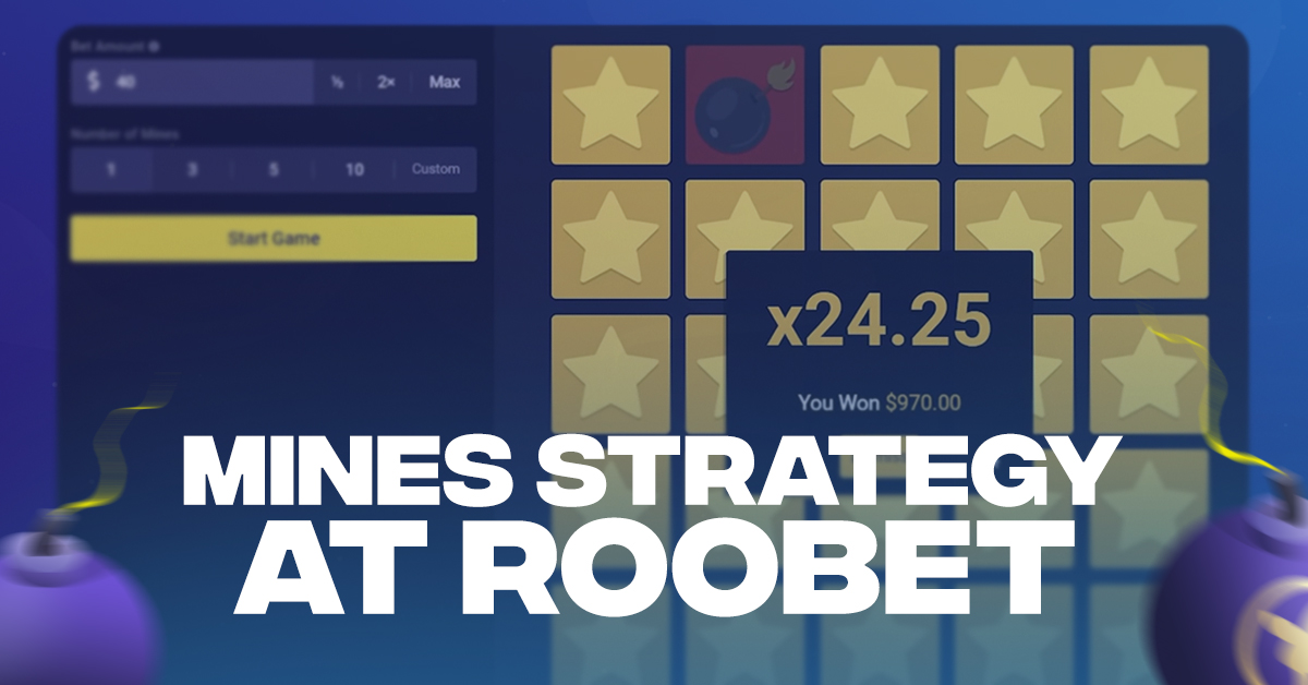 The Perfect Mines Strategy At Roobet Roobetfans